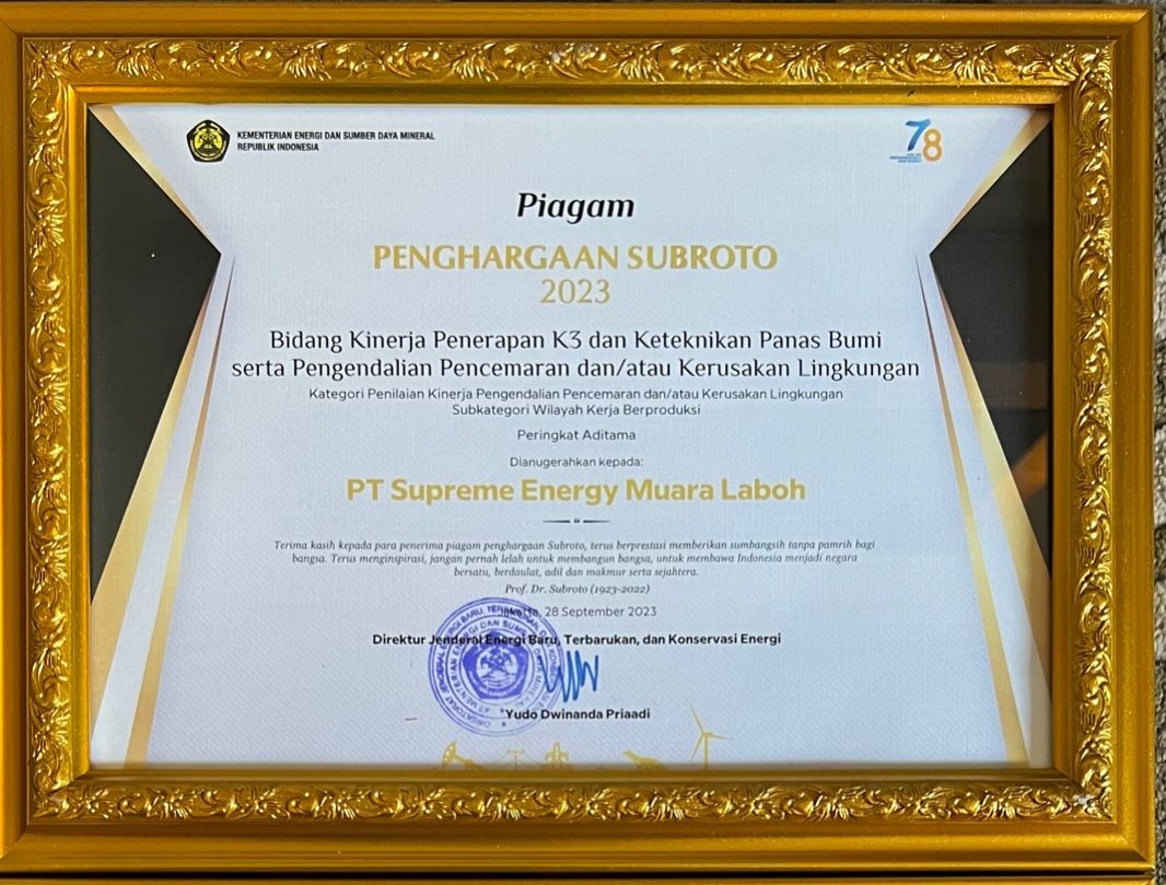 SUBROTO AWARD - PERINGKAT ADITAMA PENGENDALIAN PENCEMARAN ATAU KERUSAKAN LINGKUNGAN - SUPREME ENERGY MUARA LABOH - 2023