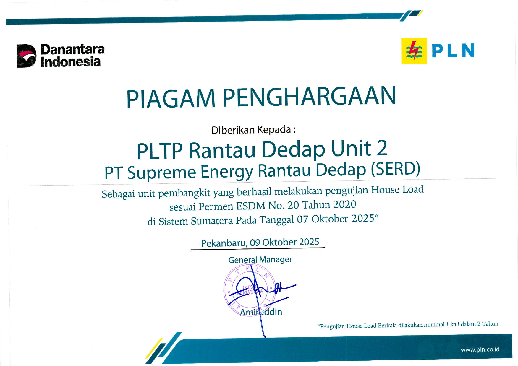 PENGHARGAAN UJI HOUSE LOAD - PT PLN (PERSERO) - PT SUPREME ENERGY RANTAU DEDAP UNIT 2 - 2025